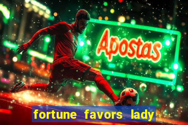 fortune favors lady nikuko legendado